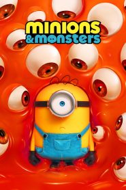 Minions & Monsters | مینیون‌ها و هیولاها