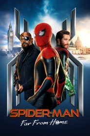 Spider-Man: Far From Home | مرد عنکبوتی: دور از خانه