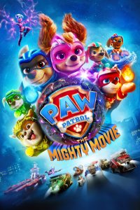 PAW Patrol: The Mighty Movie | پاو پاترول: فیلم قدرتمند