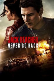 Jack Reacher: Never Go Back | جک ریچر: هرگز بازنگرد