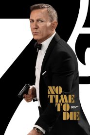No Time to Die | زمانی برای مردن نیست