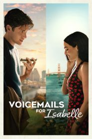 Voicemails for Isabelle | پیام‌های صوتی برای ایزابل