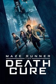 Maze Runner: The Death Cure | دونده هزارتو: علاج مرگ