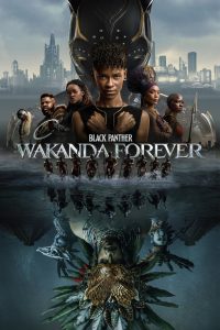 Black Panther: Wakanda Forever | پلنگ سیاه: واکاندا تا ابد