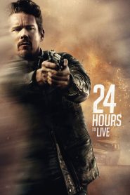 24 Hours to Live | 24 ساعت برای زندگی